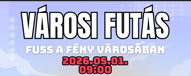 Városi futás – Fuss a fény városában