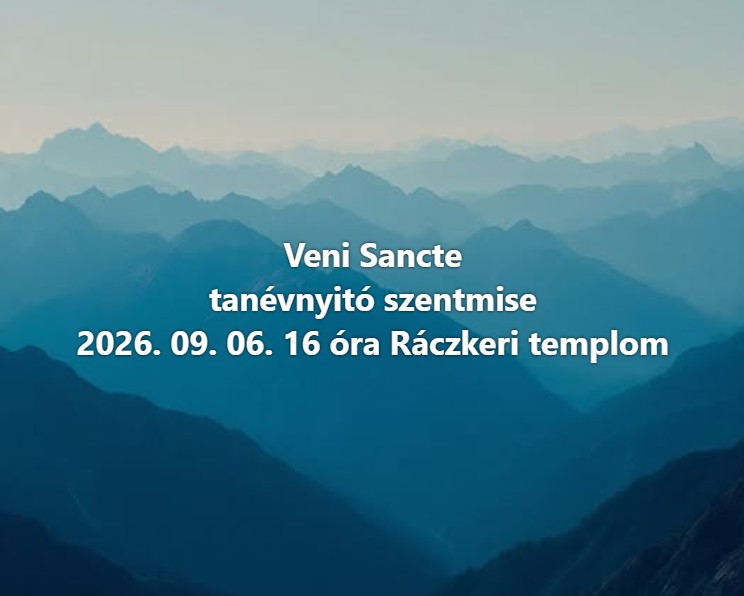 Veni Sancte – Tanévnyitó szentmise
